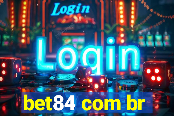 bet84 com br